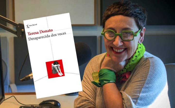 Teresa Donato: "El libro "Desaparecida dos veces" es una especie de redención”
