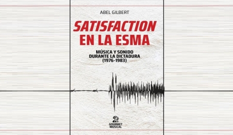 "No es sólo una cuestión asociada al pasado. Es un pasado no saldado, en muchos casos" Abel Gilbert