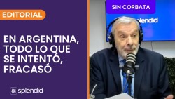 "En Argentina, todo lo que se intentó, fracasó"