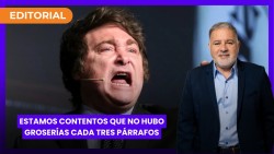 Estamos contentos que no hubo groserías cada tres párrafos l editorial de Fabián Doman